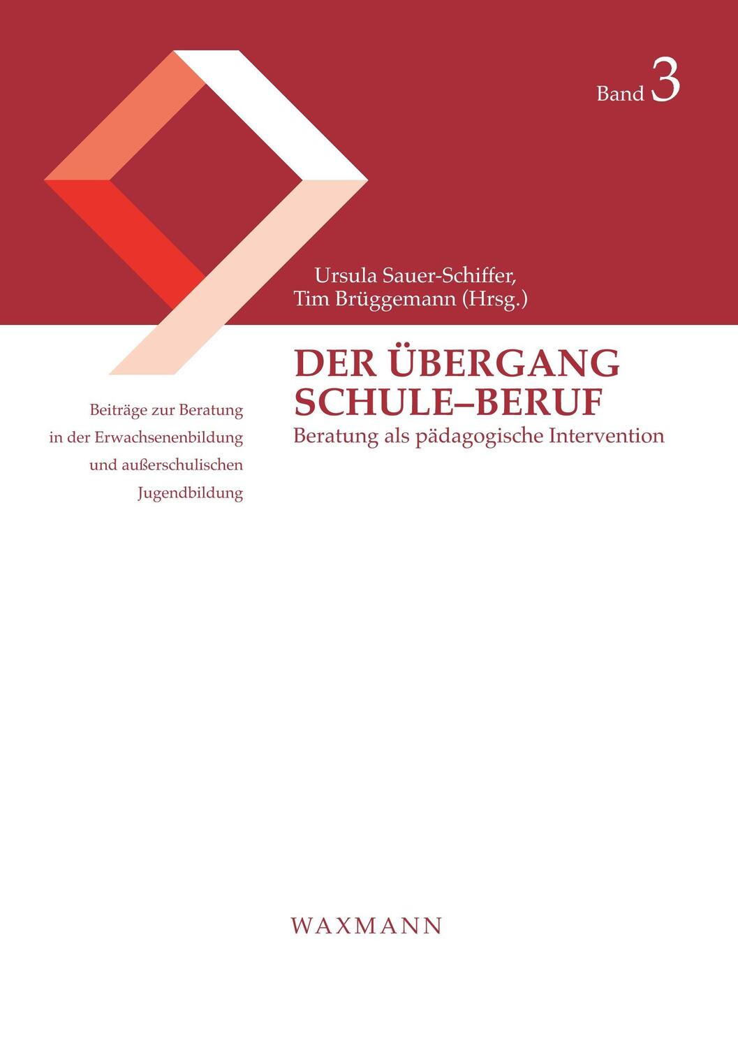 Cover: 9783830922971 | Der Übergang Schule¿Beruf | Beratung als pädagogische Intervention