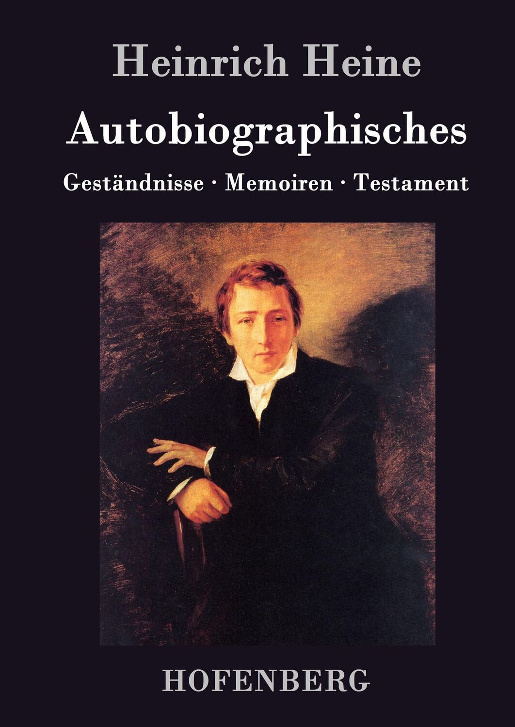 Cover: 9783843035958 | Autobiographisches | Geständnisse / Memoiren / Testament | Heine