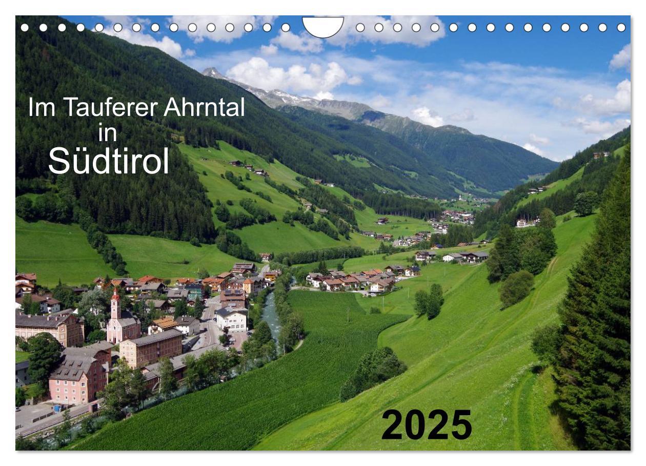 Cover: 9783435686315 | Im Tauferer Ahrntal in Südtirol (Wandkalender 2025 DIN A4 quer),...