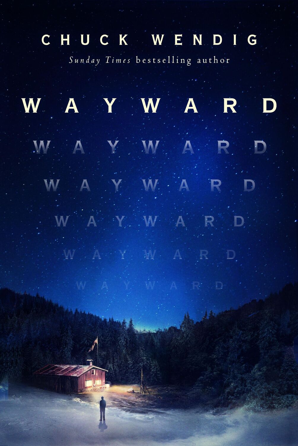 Cover: 9781529101119 | Wayward | Chuck Wendig | Taschenbuch | Trade paperback (UK) | Englisch