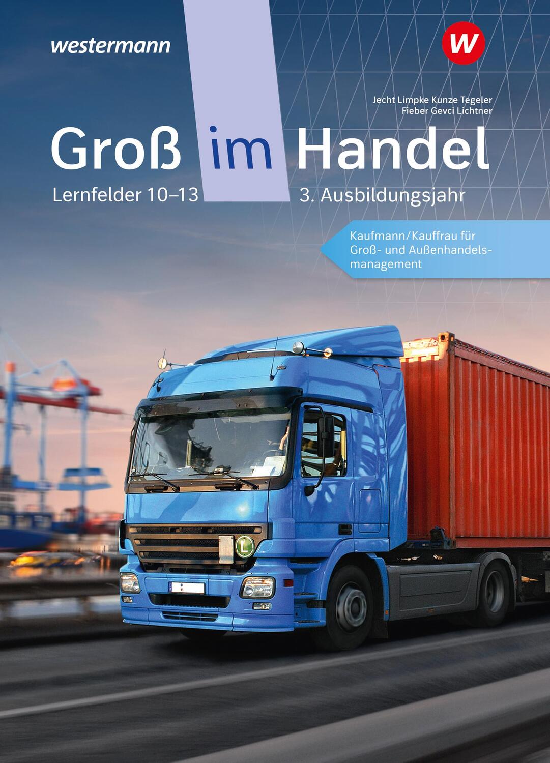 Cover: 9783142031552 | Groß im Handel - KMK-Ausgabe. Schülerband. 3. Ausbildungsjahr...