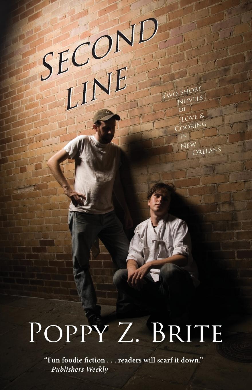 Cover: 9781931520607 | Second Line | Two Short Novels of Love and Cooking in New Orleans