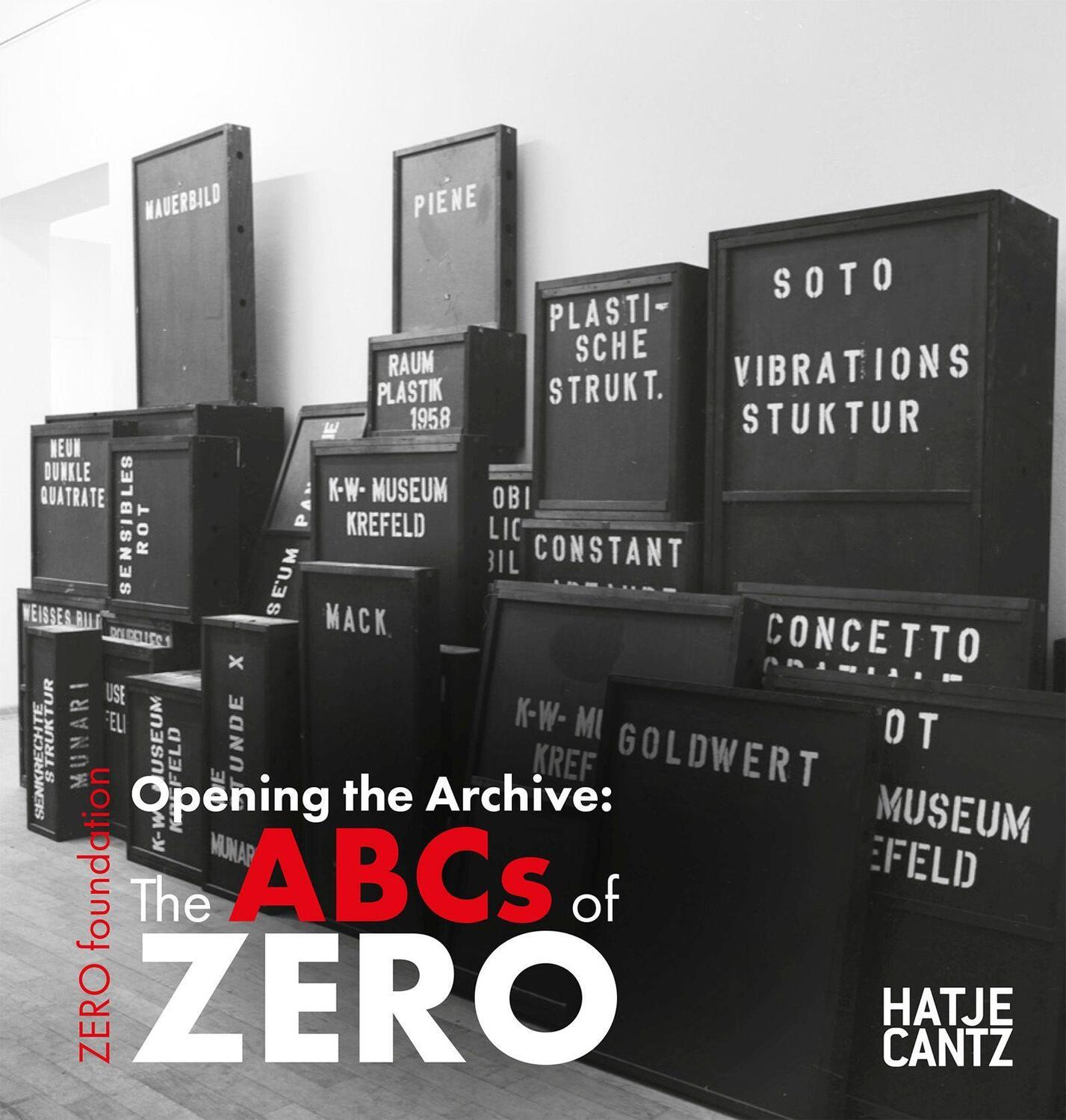 Cover: 9783775756105 | Opening the Archive: The ABCs of ZERO | Barbara Könches | Buch | 2024