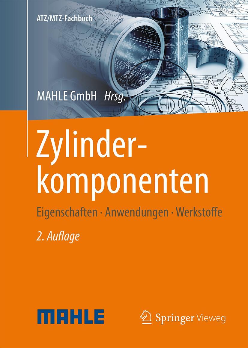 Cover: 9783658095451 | Zylinderkomponenten | Eigenschaften, Anwendungen, Werkstoffe | GmbH