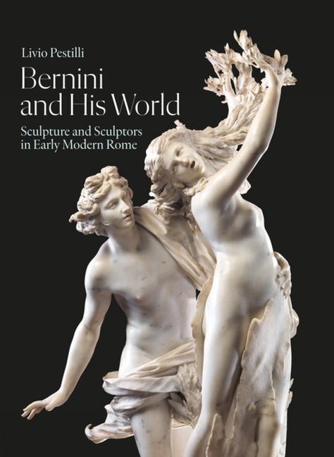 Cover: 9781848225497 | Bernini and His World | Sculpture and Sculptors in Early Modern Rome