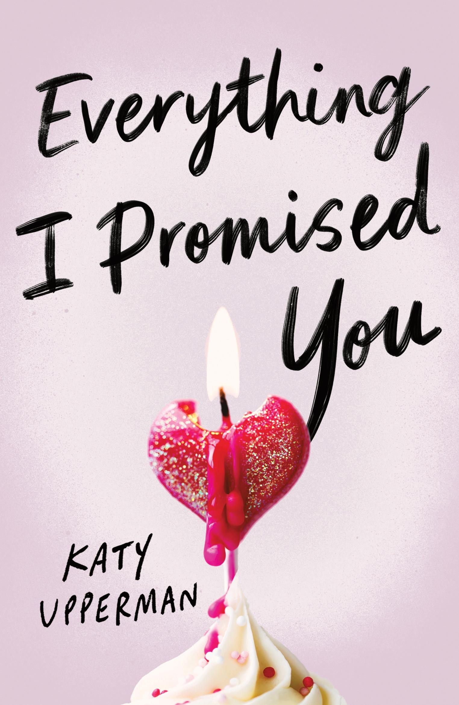 Cover: 9781464242120 | Everything I Promised You | Katy Upperman | Taschenbuch | 432 S.