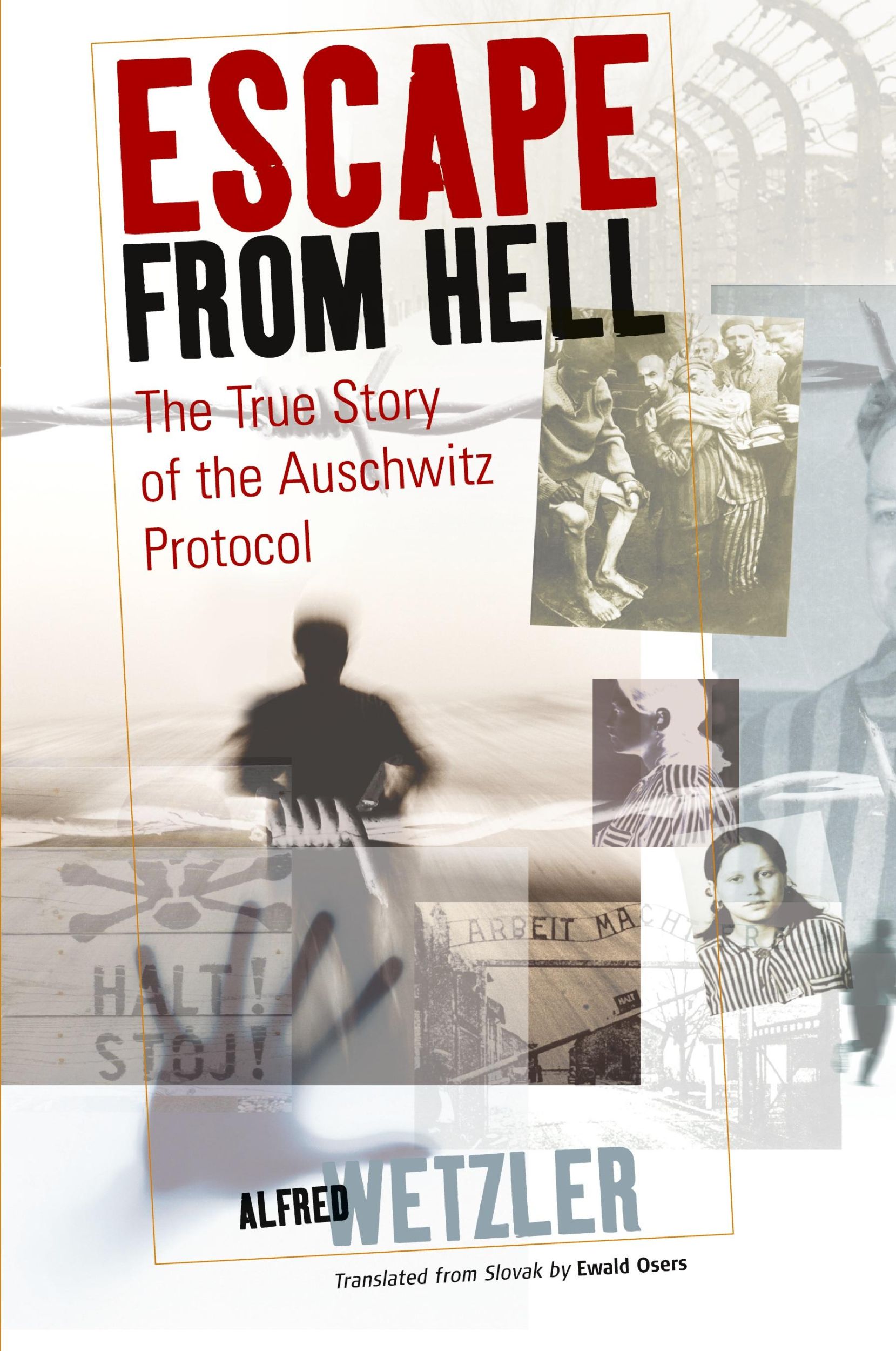 Cover: 9781789207927 | Escape From Hell | The True Story of the Auschwitz Protocol | Wetzler