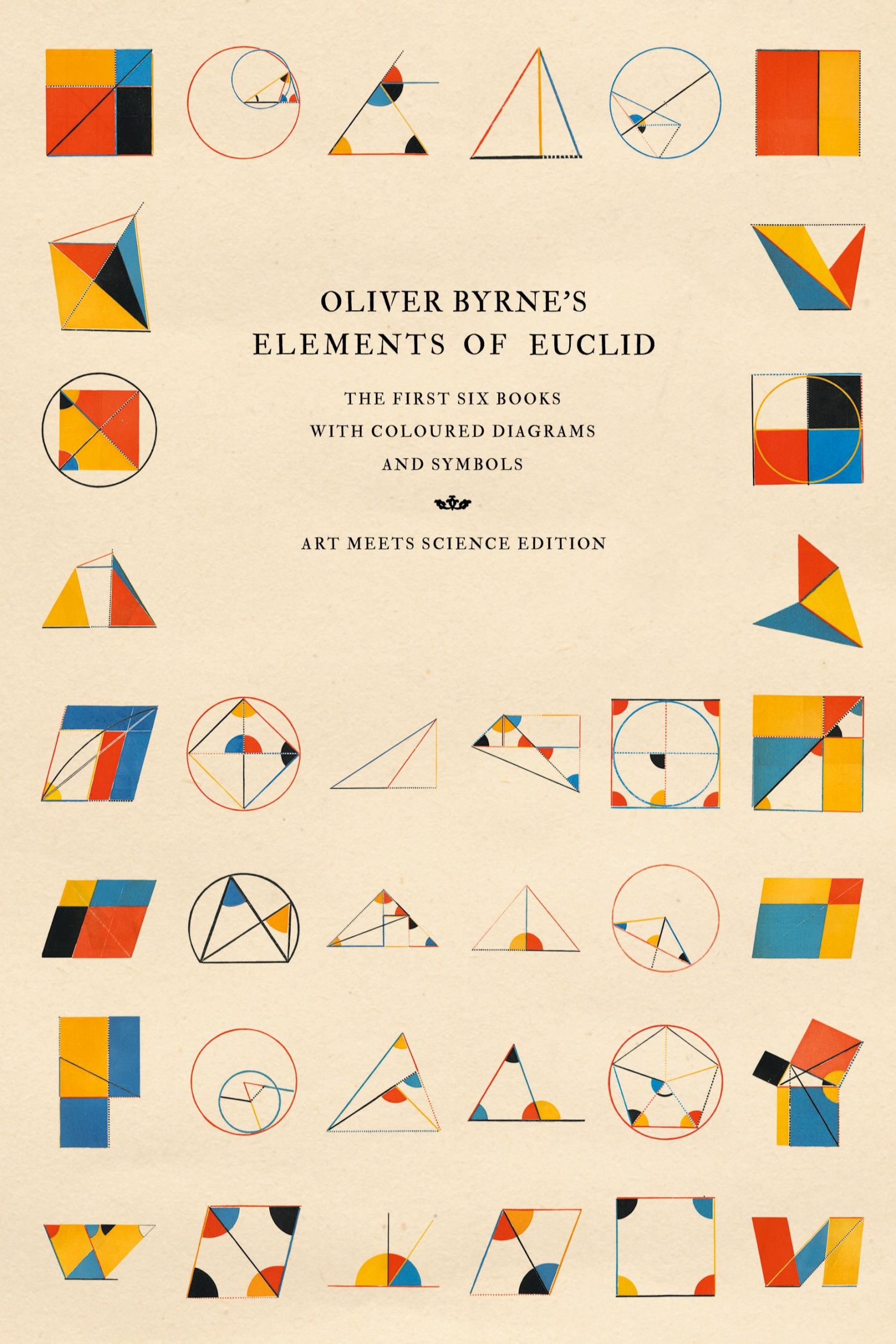 Cover: 9781528720090 | Oliver Byrne's Elements of Euclid | Art Meets Science | Taschenbuch