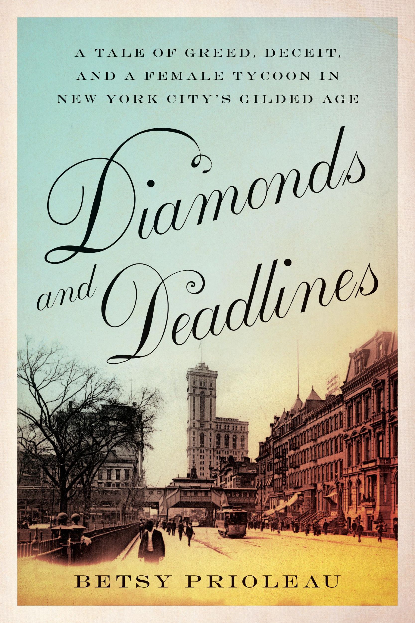 Cover: 9781419770890 | Diamonds and Deadlines | Betsy Prioleau | Taschenbuch | Englisch