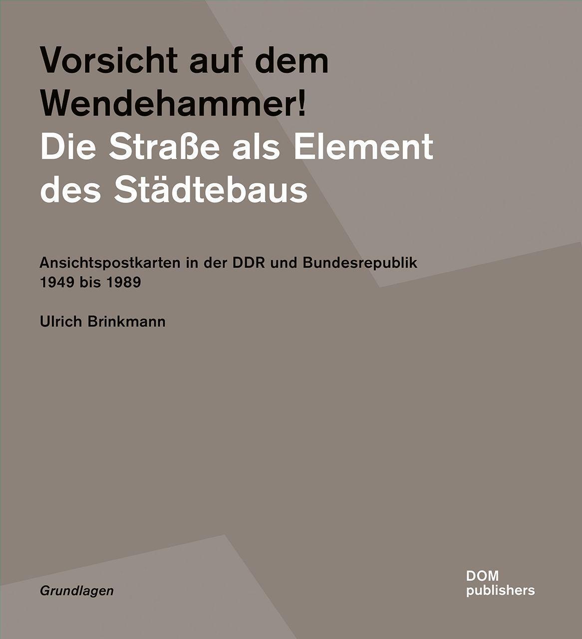 Cover: 9783869225548 | Vorsicht auf dem Wendehammer! Die Straße als Element des Städtebaus