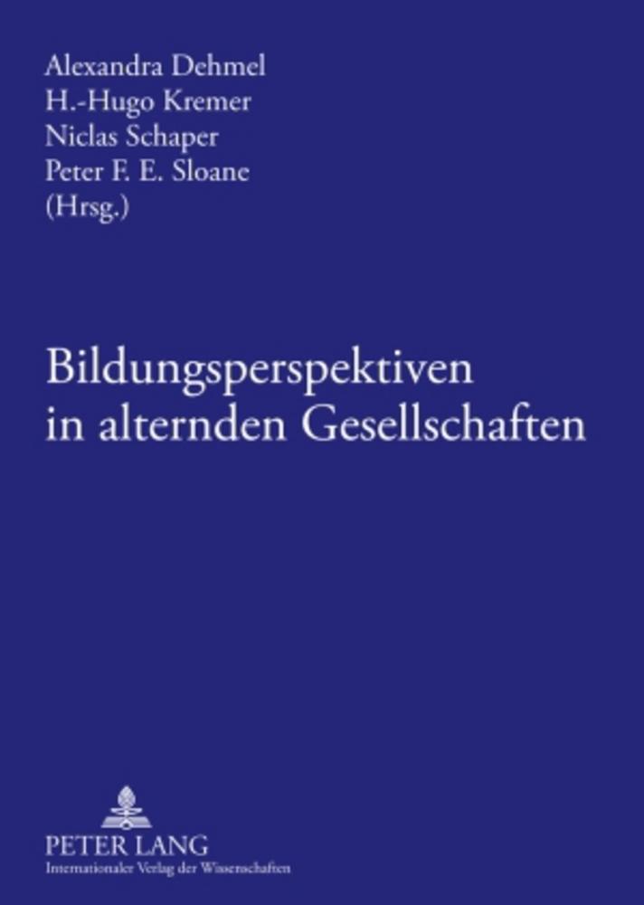 Cover: 9783631588963 | Bildungsperspektiven in alternden Gesellschaften | Dehmel (u. a.)