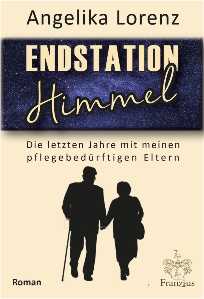 Cover: 9783960501862 | Endstation Himmel | Angelika Lorenz | Taschenbuch | 300 S. | Deutsch