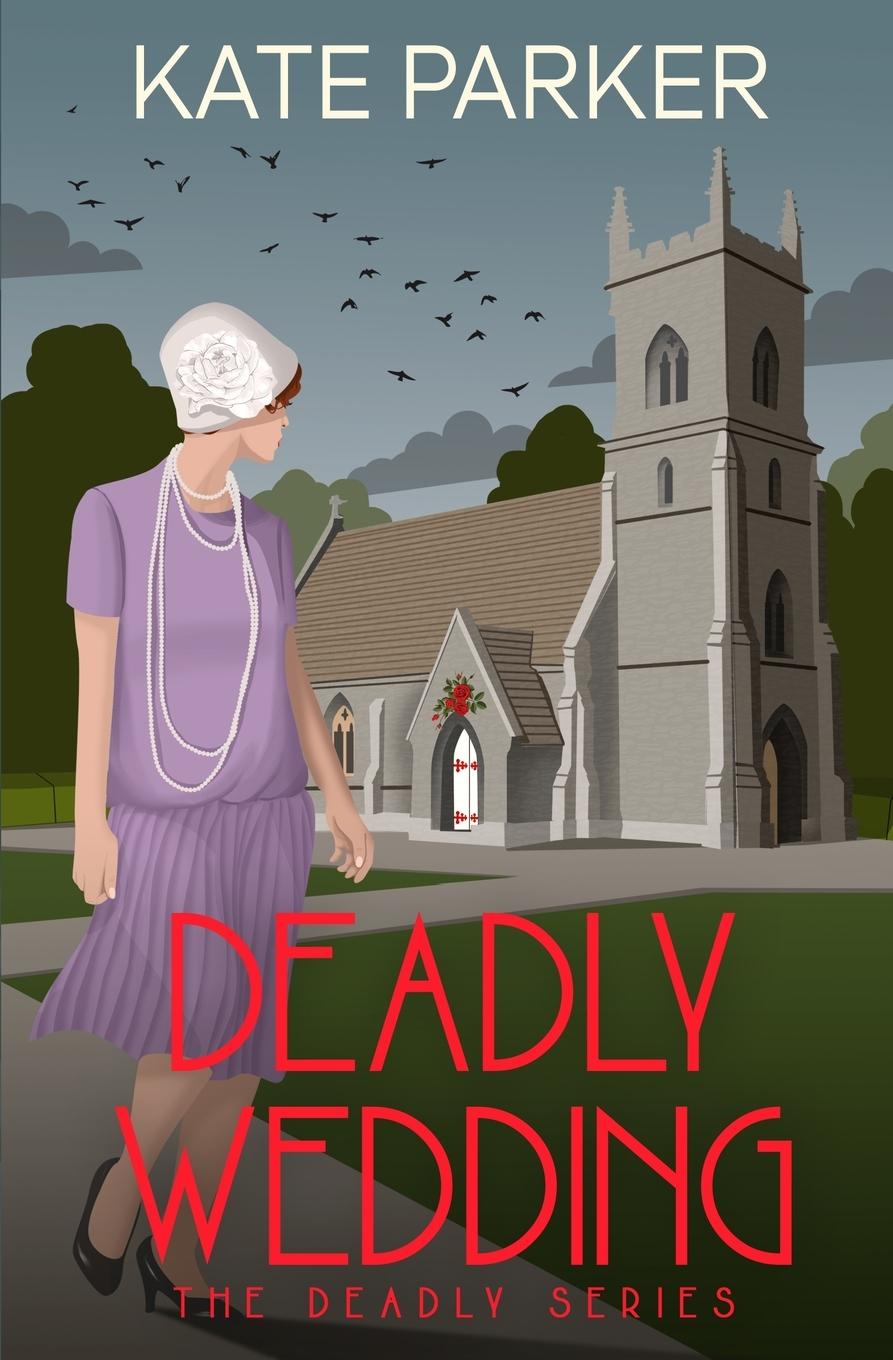 Cover: 9780996483148 | Deadly Wedding | Kate Parker | Taschenbuch | Englisch | 2016