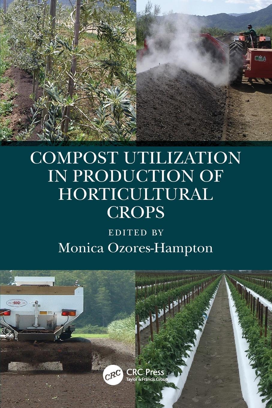 Cover: 9780367691073 | Compost Utilization in Production of Horticultural Crops | Taschenbuch