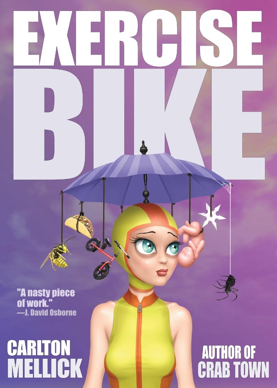 Cover: 9781621052227 | Exercise Bike | Carlton Mellick III | Taschenbuch | Paperback | 2017