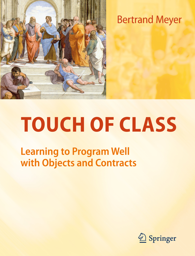 Cover: 9783662519073 | Touch of Class | Learning to Program Well with Objects and Contracts