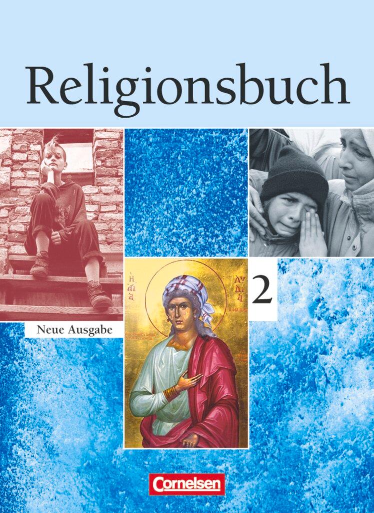 Cover: 9783061201487 | Religionsbuch 2 Schülerbuch. Sekundarstufe I | Hans-Jürgen Rundnagel