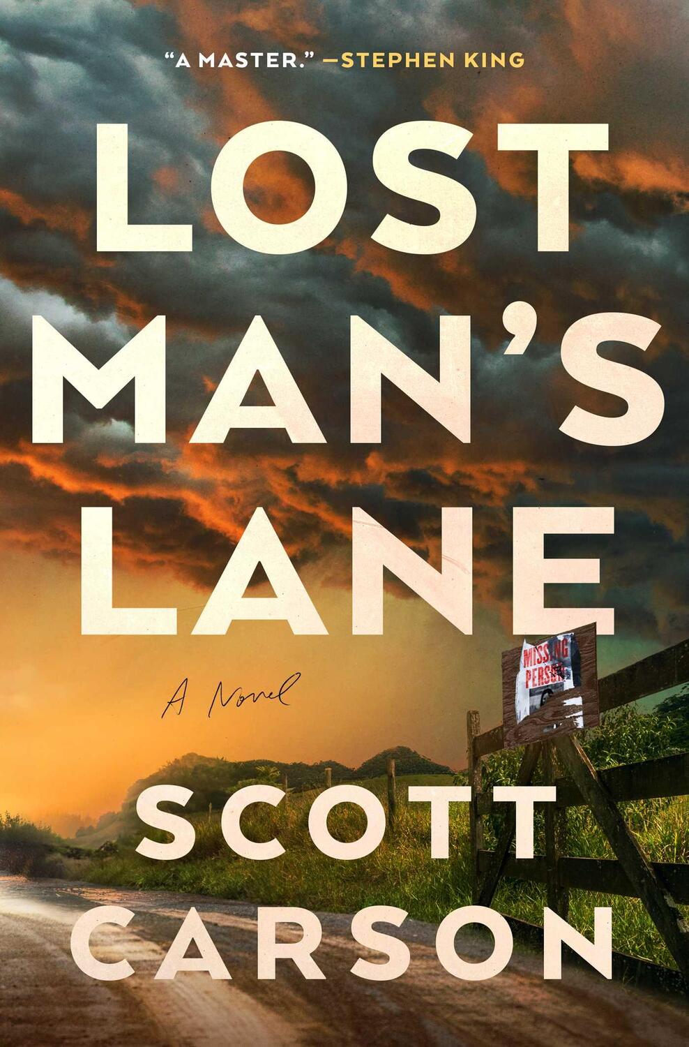 Cover: 9781982191450 | Lost Man's Lane | Scott Carson | Buch | Englisch | 2024 | Atria Books