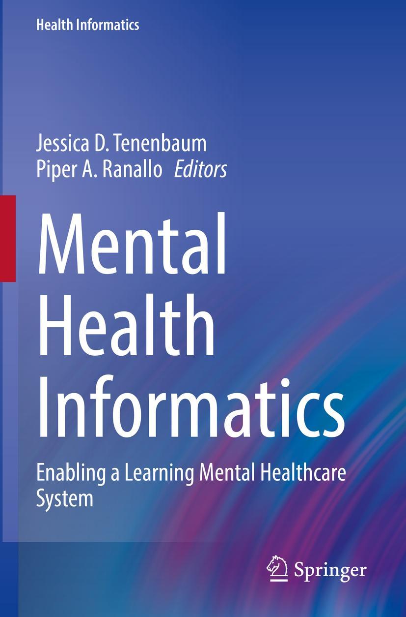 Cover: 9783030705602 | Mental Health Informatics | Piper A. Ranallo (u. a.) | Taschenbuch | x