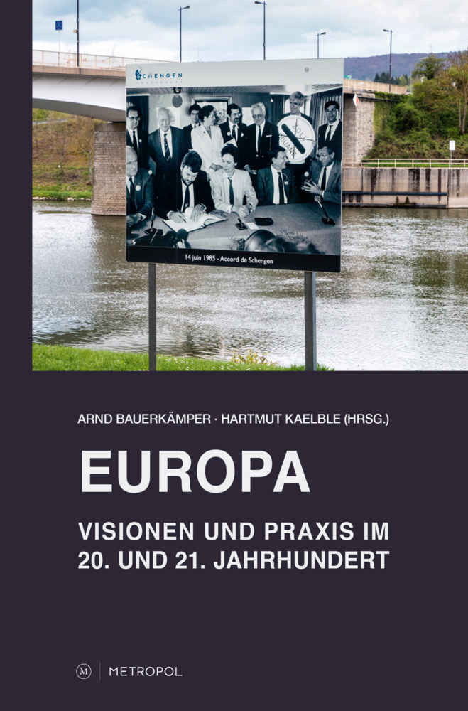 Cover: 9783863316150 | Europa - Visionen und Praxis im 20. und 21. Jahrhundert | Buch | 2021