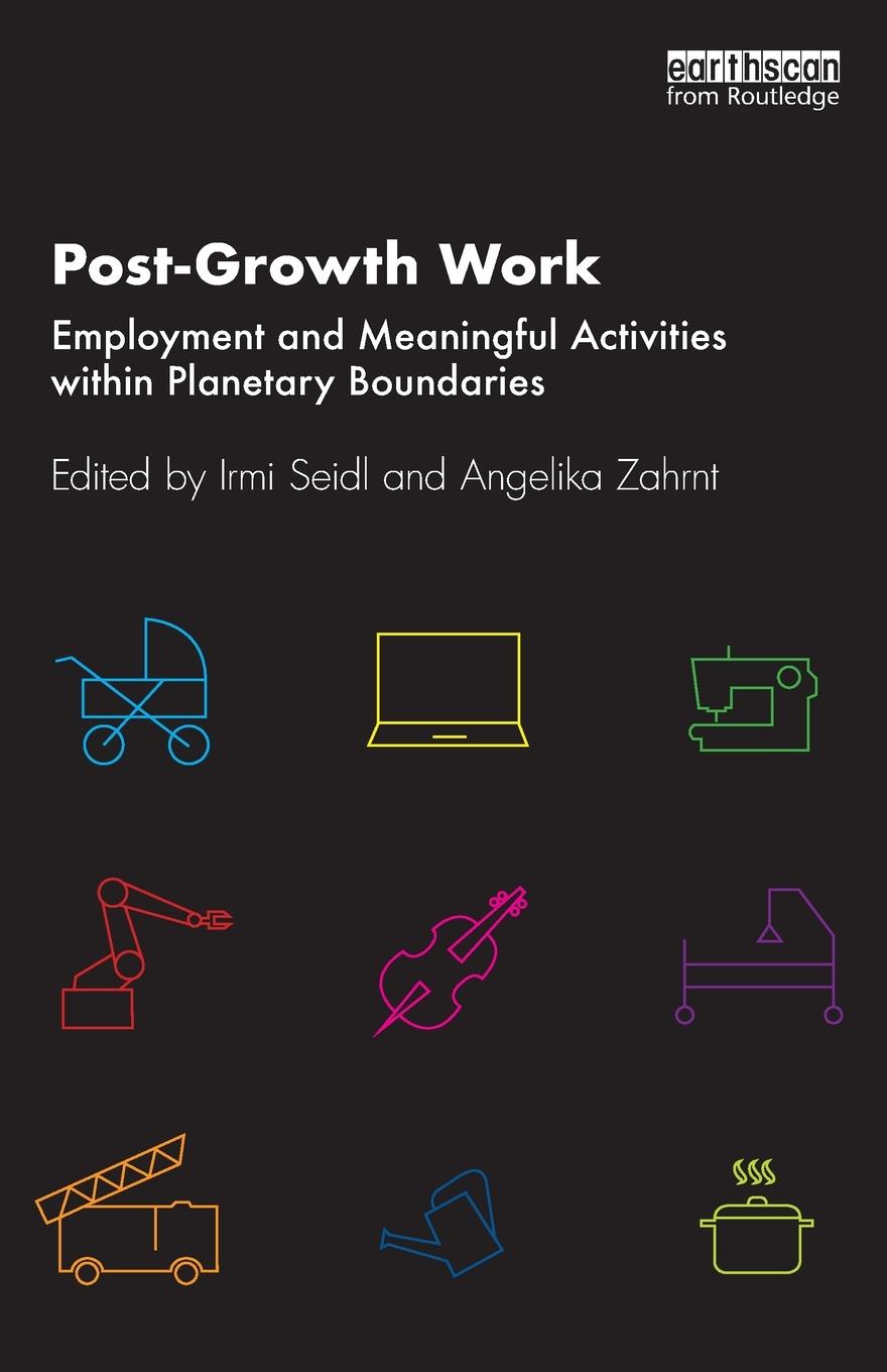 Cover: 9781032034577 | Post-Growth Work | Angelika Zahrnt | Taschenbuch | Paperback | 2021