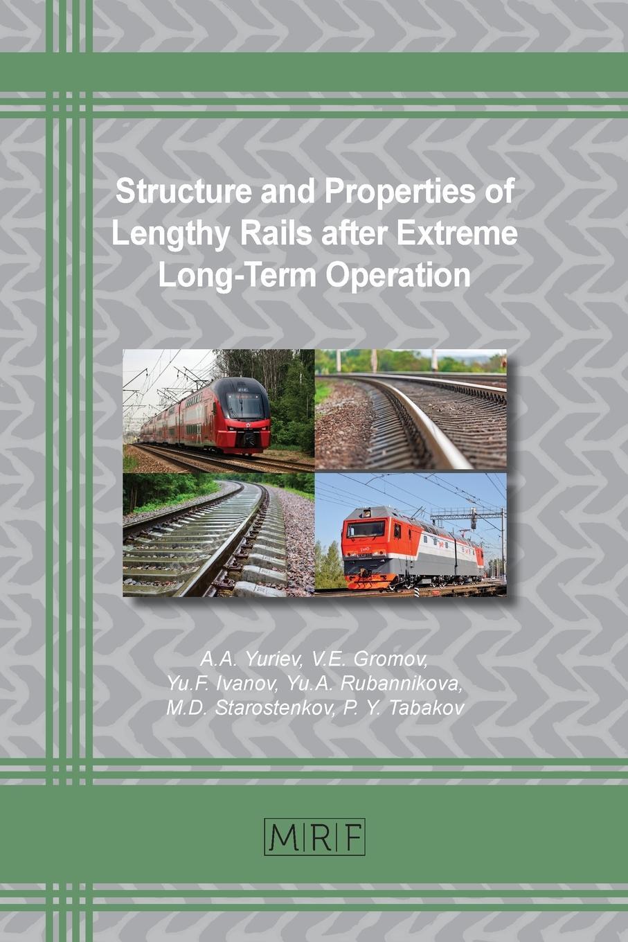 Cover: 9781644901465 | Structure and Properties of Lengthy Rails after Extreme Long-Term...