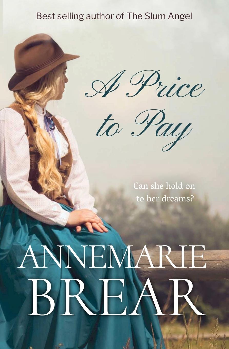 Cover: 9780645033977 | A Price to Pay | Annemarie Brear | Taschenbuch | Englisch | 2023