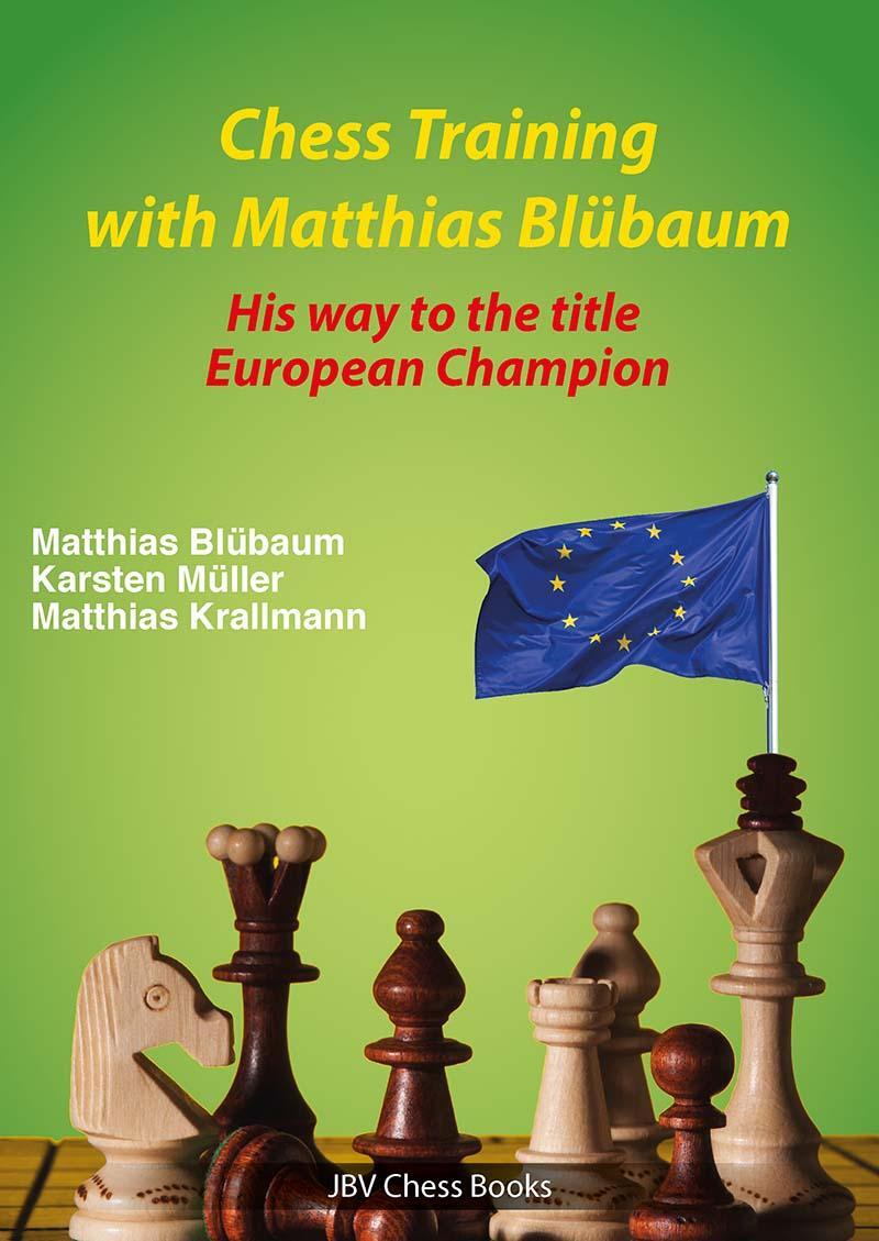 Cover: 9783959209984 | Chess Training with Matthias Blübaum | Matthias Blübaum (u. a.) | Buch