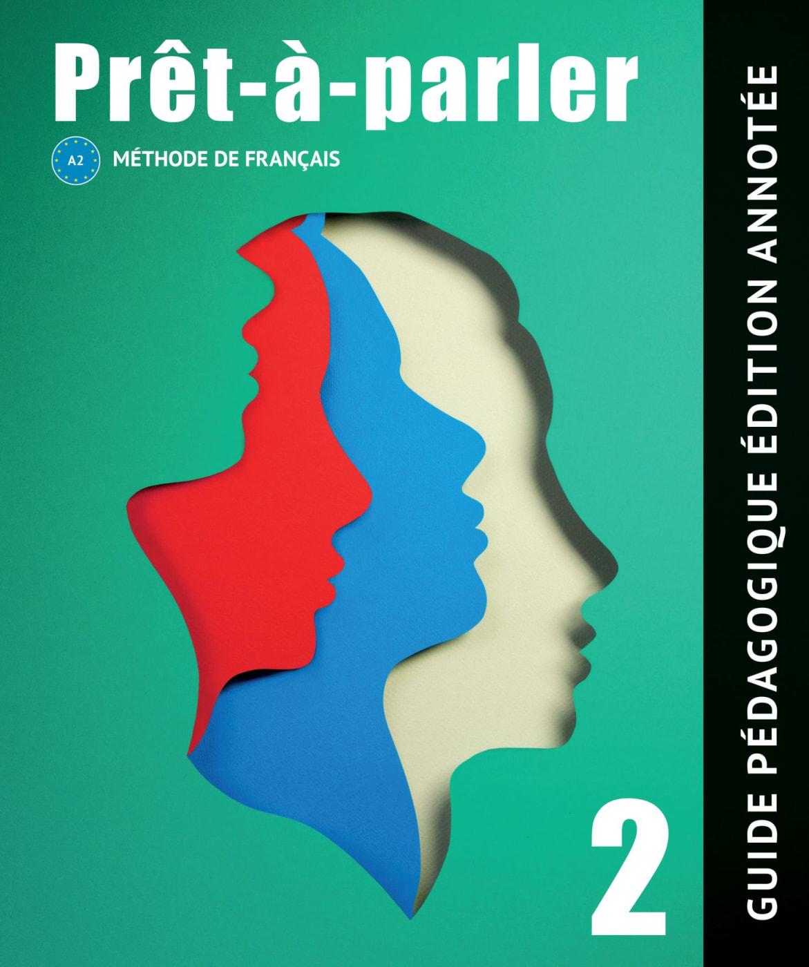 Cover: 9783125301849 | Prêt-à-parler 2 A2. Guide pédagogique | Taschenbuch | 184 S. | Deutsch