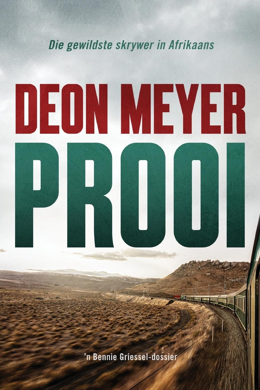 Cover: 9780798179003 | Prooi | Deon Meyer | Taschenbuch | Paperback | Afrikaans | 2018