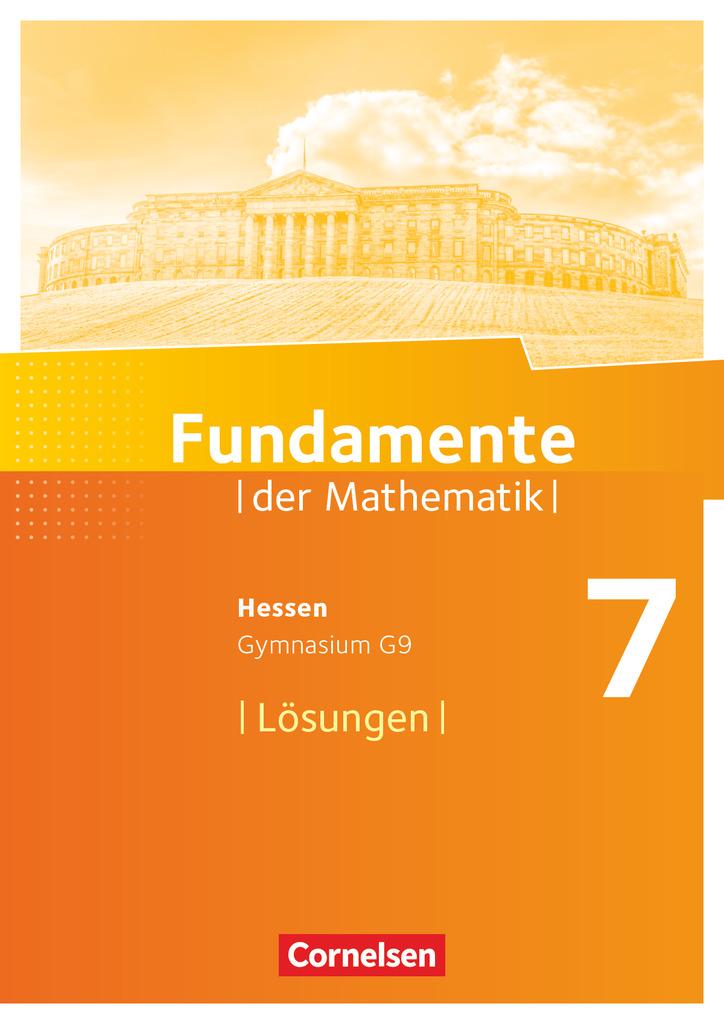 Cover: 9783060084944 | Fundamente der Mathematik 7. Schuljahr - Hessen - Lösungen zum...