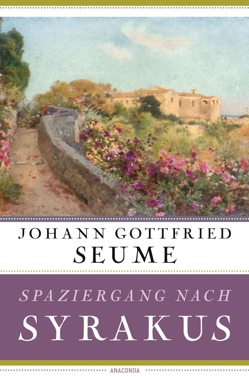 Cover: 9783730608524 | Spaziergang nach Syrakus | Johann Gottfried Seume | Buch | 400 S.