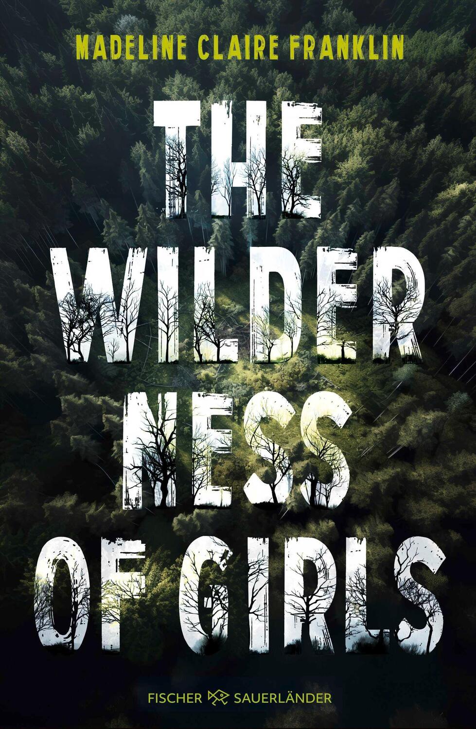 Cover: 9783737373104 | The Wilderness of Girls | Madeline Claire Franklin | Buch | 464 S.