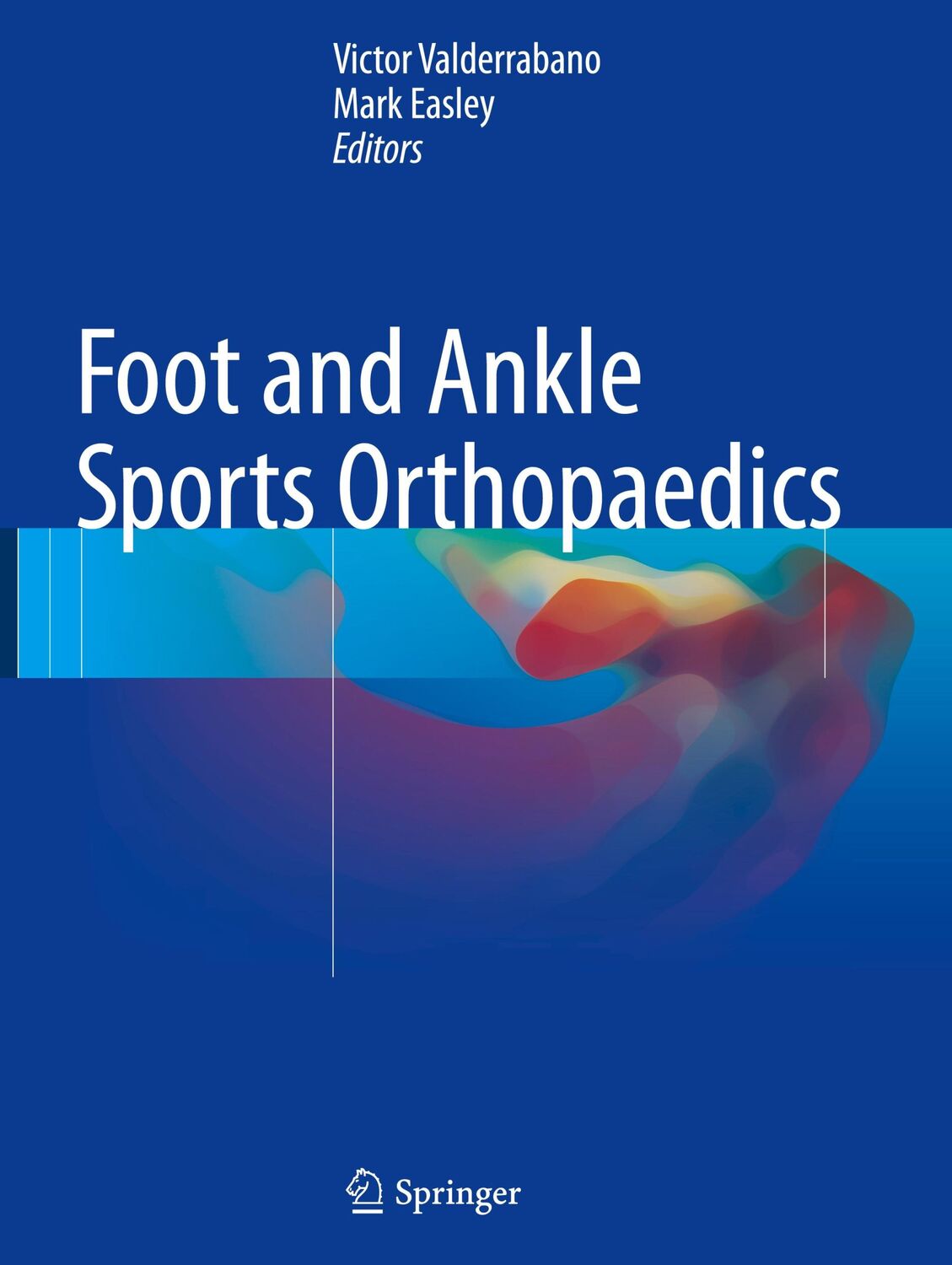 Cover: 9783319157344 | Foot and Ankle Sports Orthopaedics | Mark Easley (u. a.) | Buch | xiv