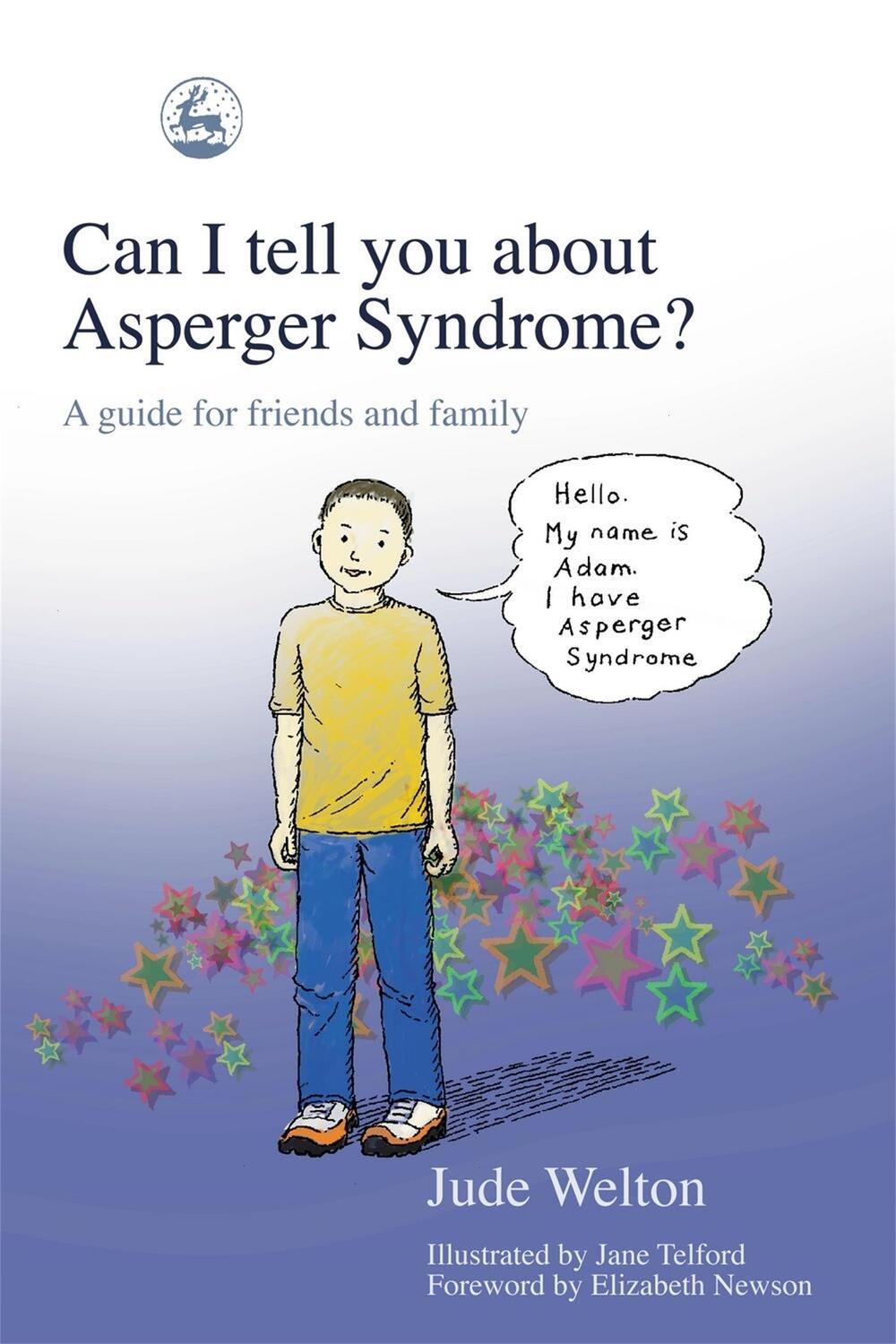 Cover: 9781843102069 | Can I tell you about Asperger Syndrome? | Jude Welton | Taschenbuch