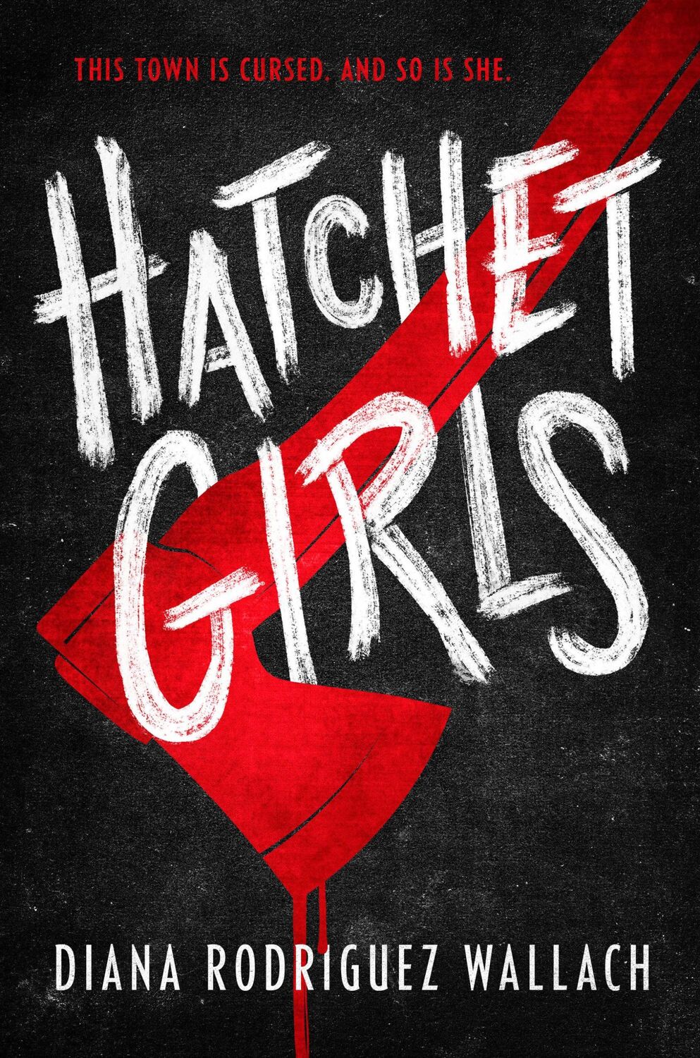 Cover: 9780593643419 | Hatchet Girls | Diana Rodriguez Wallach | Buch | Englisch | 2023