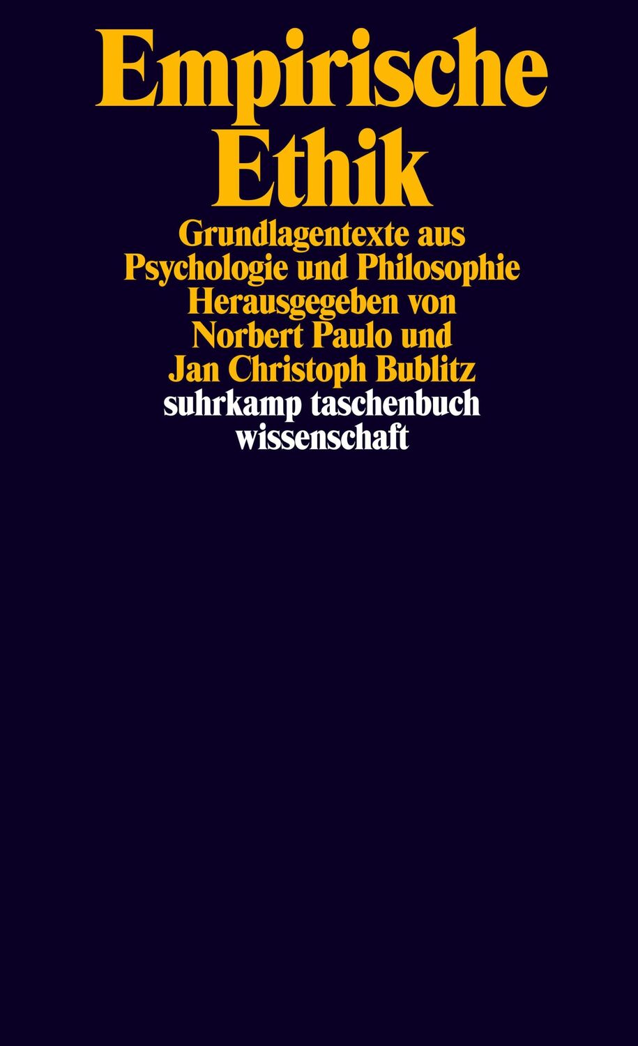 Cover: 9783518298923 | Empirische Ethik | Grundlagentexte aus Psychologie und Philosophie