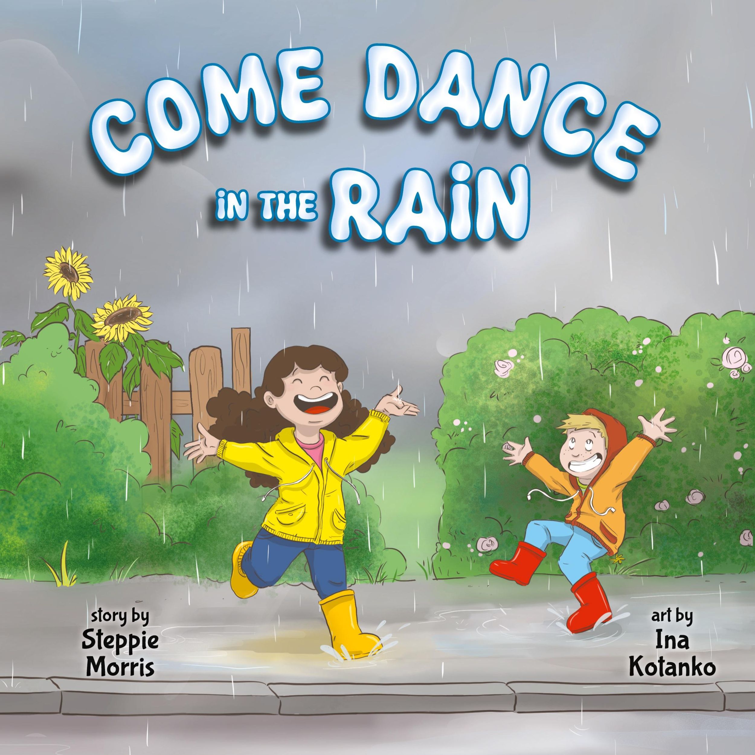 Cover: 9781960137166 | Come Dance in the Rain | Steppie Morris | Buch | Englisch | 2024