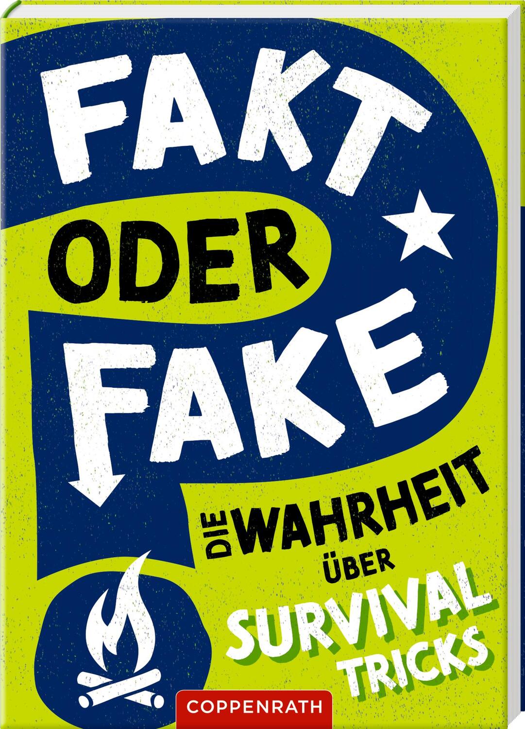 Cover: 9783649645153 | Fakt oder Fake? | Die Wahrheit über Survival | Annabel Savery | Buch