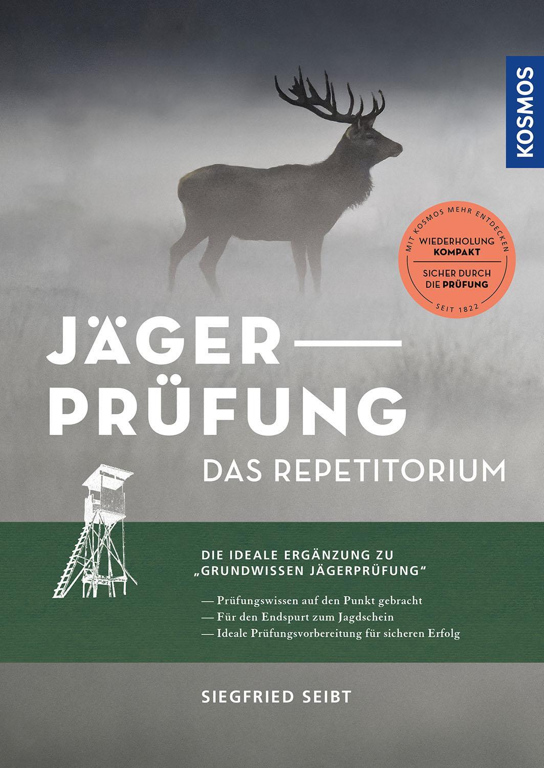 Cover: 9783440180488 | Jägerprüfung - das Repetitorium | Siegfried Seibt | Taschenbuch | 2024