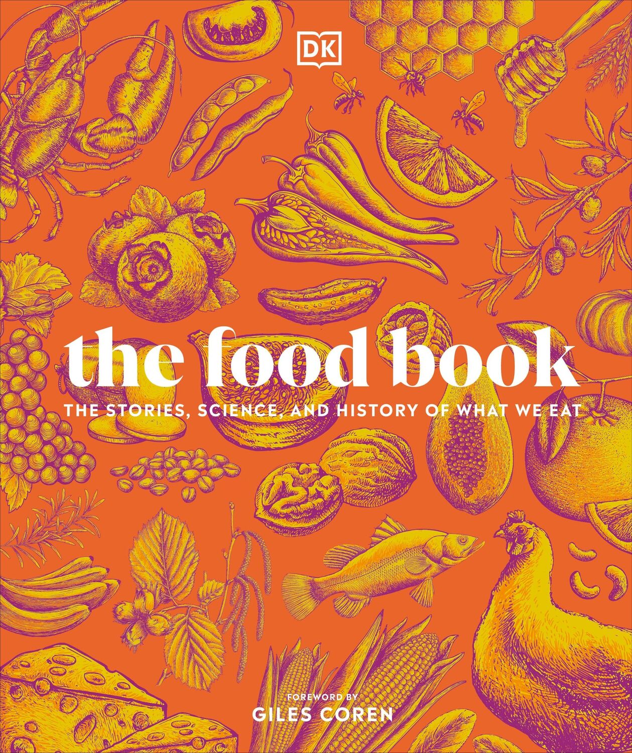 Cover: 9780241666630 | The Food Book | The Stories, Science, and History of What We Eat | DK