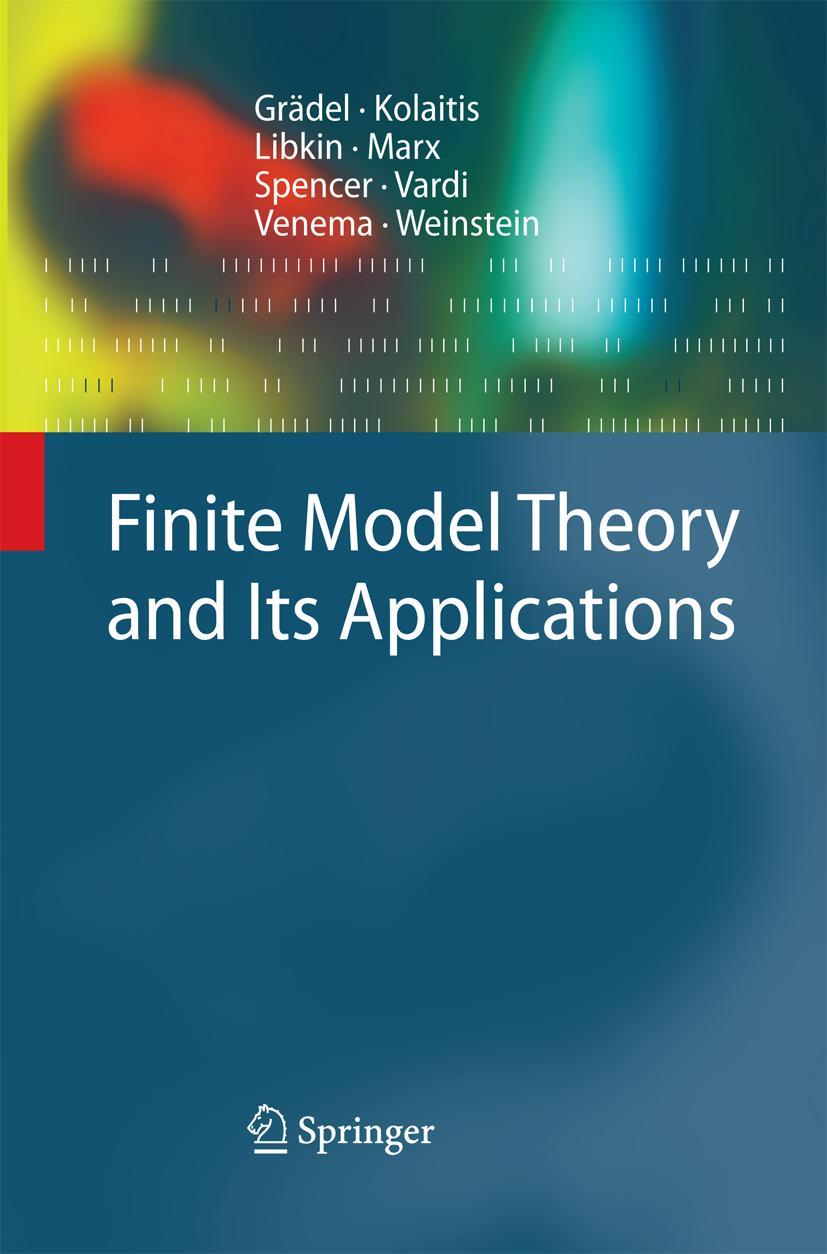 Cover: 9783642438608 | Finite Model Theory and Its Applications | Erich Grädel (u. a.) | Buch