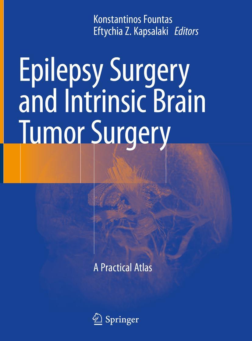 Cover: 9783319959177 | Epilepsy Surgery and Intrinsic Brain Tumor Surgery | A Practical Atlas