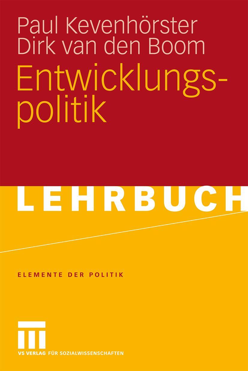 Cover: 9783531152394 | Entwicklungspolitik | Dirk Van Den Boom (u. a.) | Taschenbuch | 112 S.