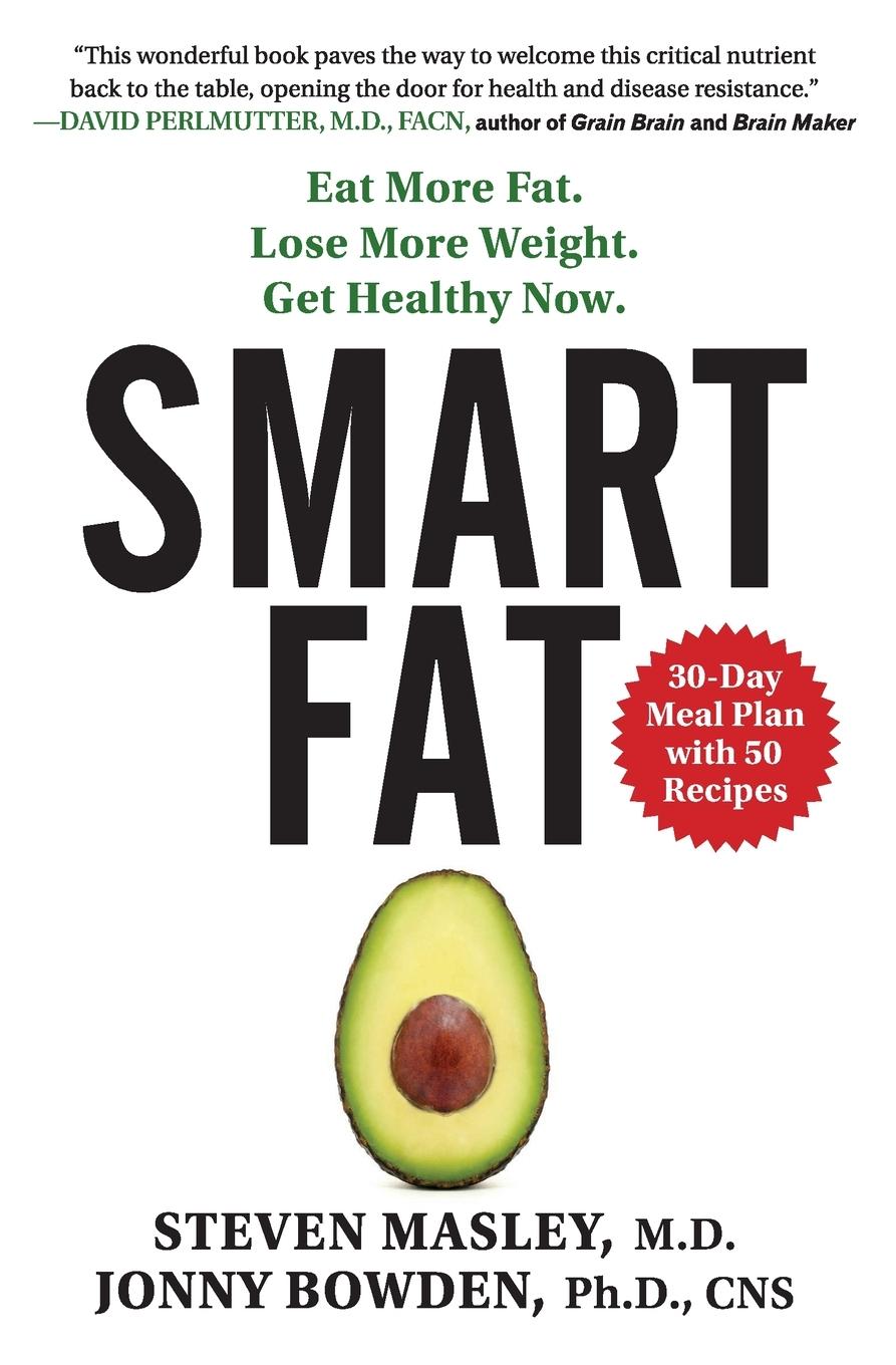 Cover: 9780062392329 | Smart Fat | Jonny Bowden (u. a.) | Taschenbuch | Englisch | 2022