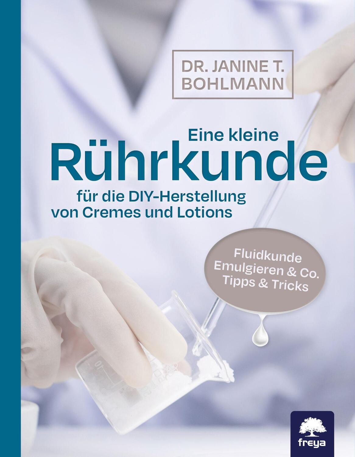 Cover: 9783990254240 | Eine kleine Rührkunde | für die DIY-Herstellung von Cremes und Lotions