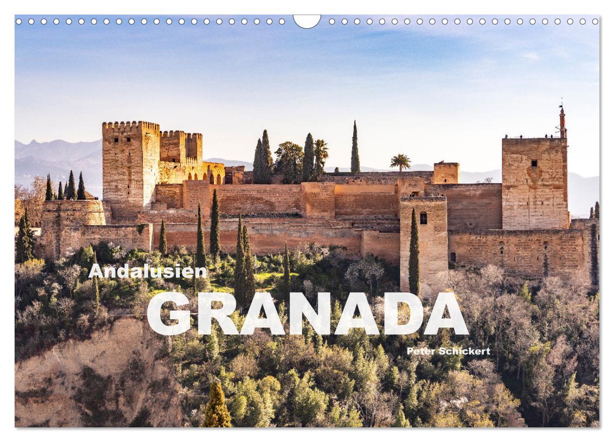 Cover: 9783383976476 | Andalusien - Granada (Wandkalender 2025 DIN A3 quer), CALVENDO...