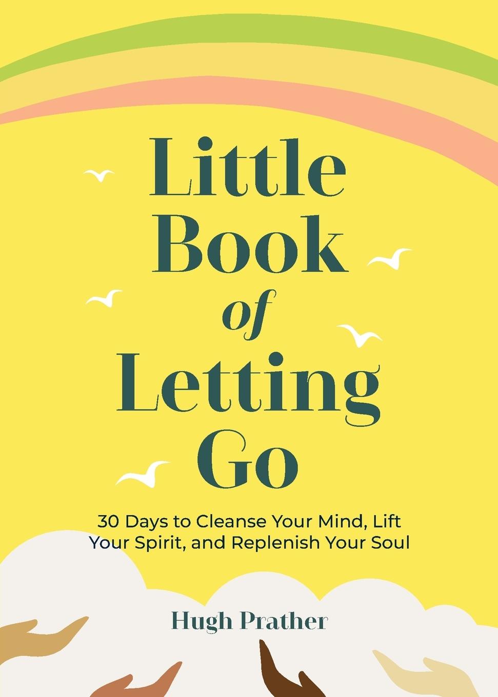 Cover: 9781642504729 | Little Book of Letting Go | Hugh Prather | Taschenbuch | Englisch