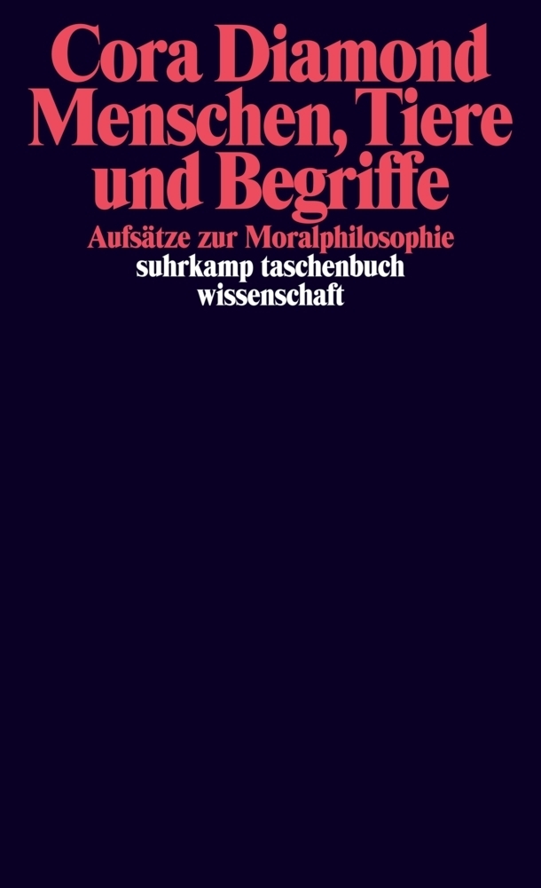 Cover: 9783518296172 | Menschen, Tiere und Begriffe | Aufsätze zur Moralphilosophie | Diamond