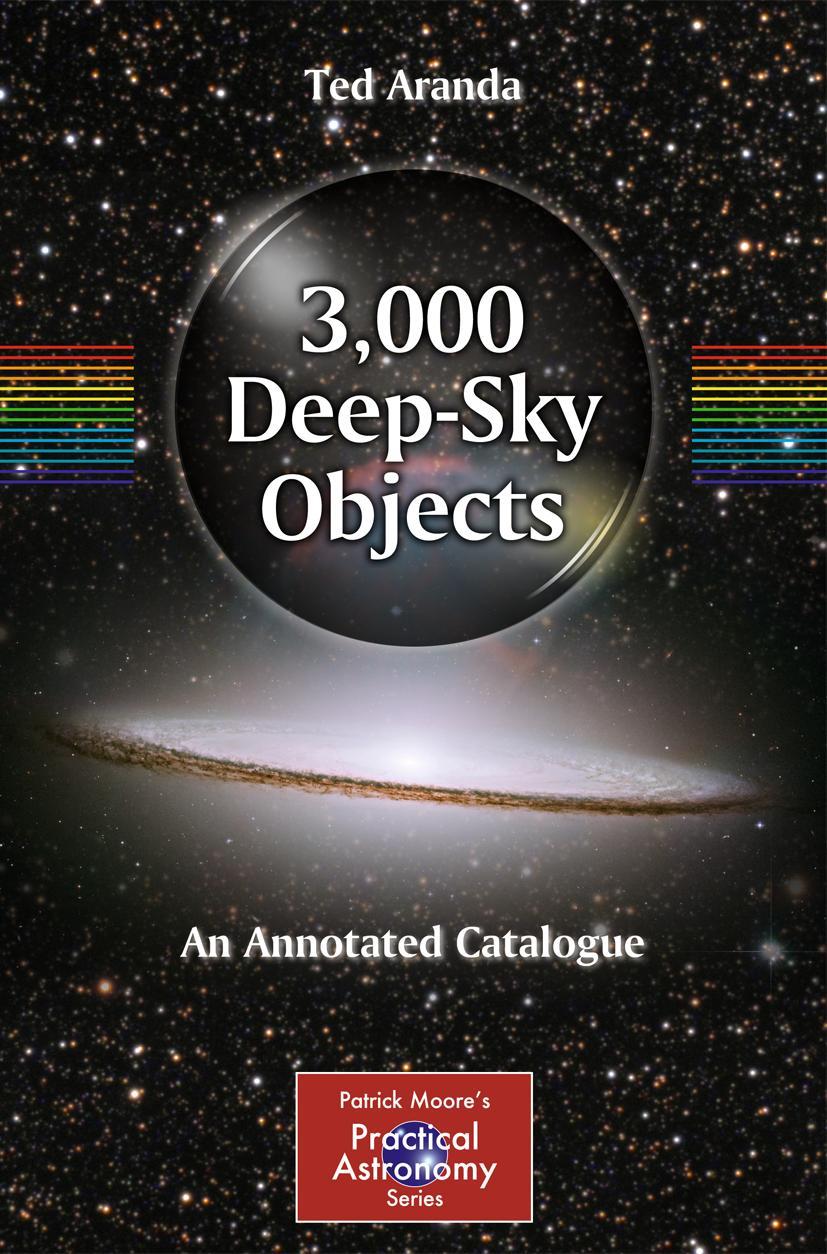 Cover: 9781441994189 | 3,000 Deep-Sky Objects | An Annotated Catalogue | Ted Aranda | Buch